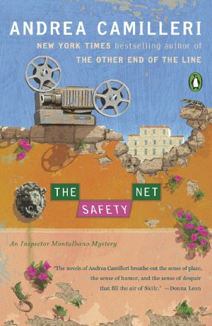 [Inspector Montalbano Mysteries 25] • The Safety Net
